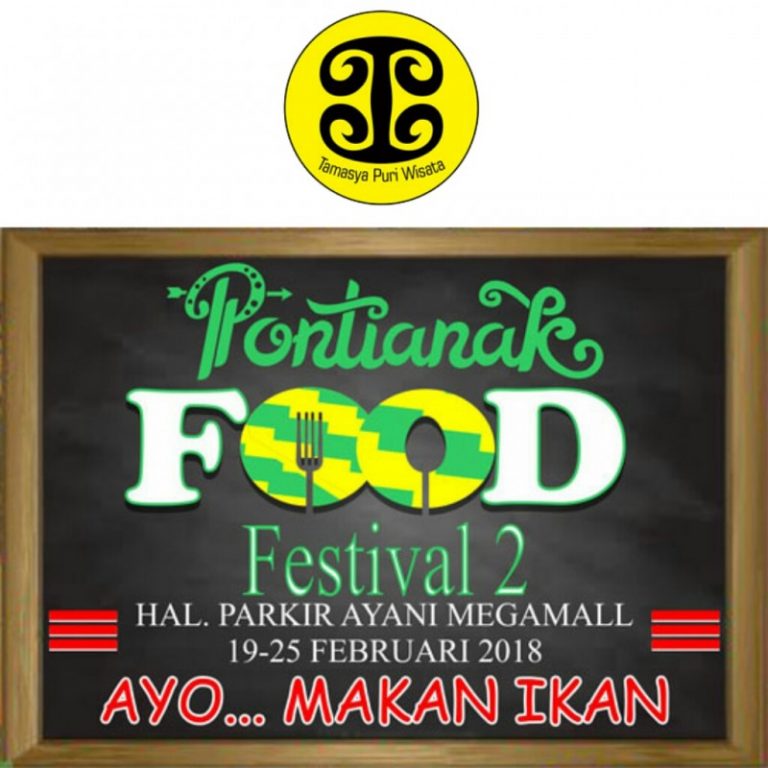 Pontianak Food Festival 2018